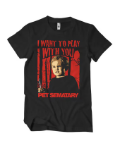 Pet Sematary I Want To Play With You (T-Shirt)