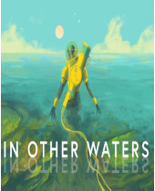 In Other Waters (PC) (digitálny produkt)